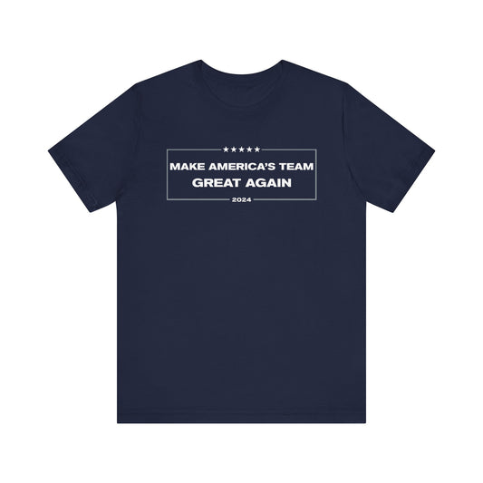 Make America's Team Great Again Tee